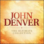 John Denver, The Ultimate Collection mp3