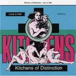 Kitchens of Distinction, Love is Hell mp3
