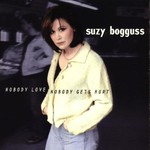 Suzy Bogguss, Nobody Love, Nobody Gets Hurt mp3