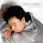 Juan Gabriel, Inocente de ti mp3