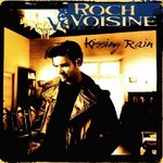 Roch Voisine, Kissing Rain mp3