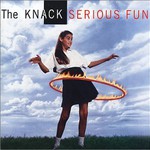The Knack, Serious Fun mp3