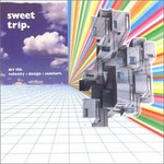 Sweet Trip, Velocity : Design : Comfort mp3
