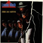 Lonnie Mack, Strike Like Lightning mp3
