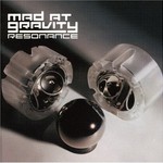 Mad at Gravity, Resonance mp3