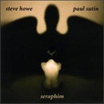 Steve Howe & Paul Sutin, Seraphim