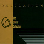 Delegation, The Classic Collection mp3