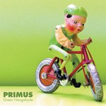 Primus, Green Naugahyde mp3