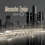 Alexander Zonjic, Doin' the D mp3
