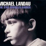 Michael Landau, The Star Spangled Banner mp3