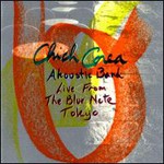 Chick Corea Akoustic Band, Akoustic Band - Live From the Blue Note Tokyo mp3