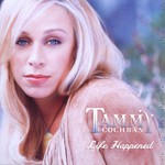 Tammy Cochran, Life Happened mp3