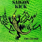 Saigon Kick, The Lizard