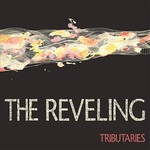 The Reveling, Tributaries mp3