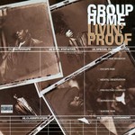 Group Home, Livin' Proof mp3