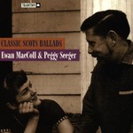 Ewan MacColl & Peggy Seeger, Classic Scots Ballads mp3