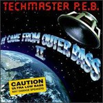 Techmaster P.E.B., It Came From Outer Bass II mp3