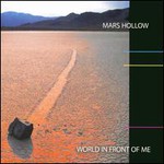Mars Hollow, World In Front Of Me