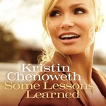 Kristin Chenoweth, Some Lessons Learned