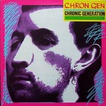 Chron Gen, Chronic Generation mp3