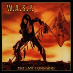 W.A.S.P., The Last Command mp3