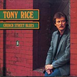 Tony Rice, Church Street Blues mp3
