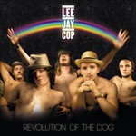 Lee Jay Cop, Revolution Of The Dog mp3