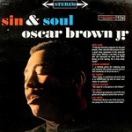 Oscar Brown Jr., Sin & Soul mp3