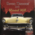 Seven Nations, Road Kill, Volume 2