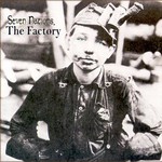 Seven Nations, The Factory
