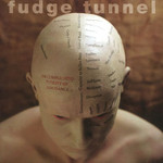 Fudge Tunnel, The Complicated Futility of Ignorance mp3