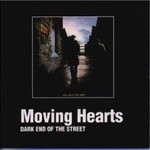 Moving Hearts, Dark End of the Street mp3