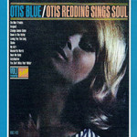Otis Redding, Otis Blue: Otis Redding Sings Soul