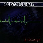 Flotsam and Jetsam, High