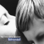 The Innocence Mission, Befriended mp3