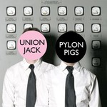 Union Jack, Pylon Pigs
