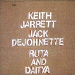 Keith Jarrett & Jack DeJohnette, Ruta and Daitya mp3