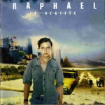 Raphael, La Realite