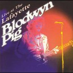 Blodwyn Pig, Live At The Lafayette