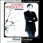 Marek Grechuta, Marek Grechuta & Anawa mp3
