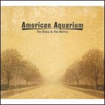 American Aquarium, The Bible & The Bottle mp3