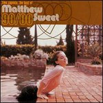 Matthew Sweet, Time Capsule: The Best of Matthew Sweet