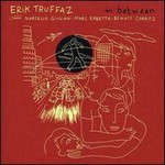 Erik Truffaz, In Between