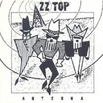 ZZ Top, Antenna
