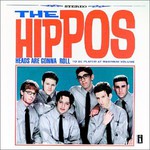 The Hippos, Heads Are Gonna Roll mp3