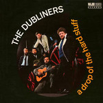The Dubliners, A Drop of the Hard Stuff mp3