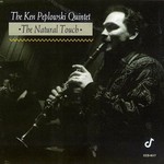 The Ken Peplowski Quintet, The Natural Touch