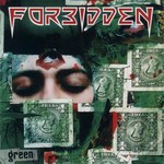 Forbidden, Green