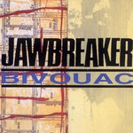 Jawbreaker, Bivouac mp3
