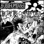 Subhumans, The Day the Country Died mp3